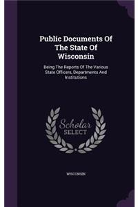 Public Documents of the State of Wisconsin