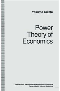 Power Theory of Economics