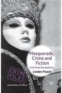 Masquerade, Crime and Fiction