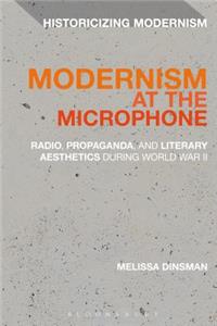 Modernism at the Microphone