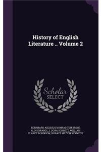 History of English Literature .. Volume 2