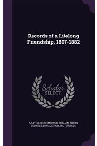 Records of a Lifelong Friendship, 1807-1882