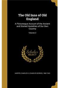 The Old Inns of Old England