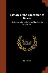 History of the Expedition to Russia