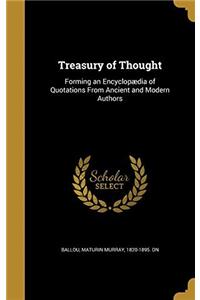 TREASURY OF THOUGHT: FORMING AN ENCYCLOP