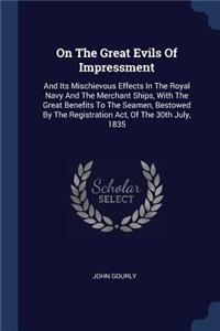 On The Great Evils Of Impressment