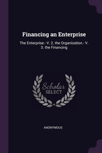 Financing an Enterprise