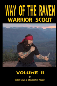 Way of the Raven Warrior Scout Volume Two
