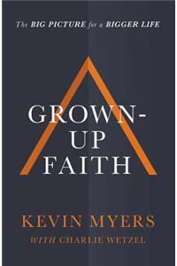 Grown-Up Faith