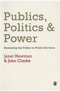 Publics, Politics and Power