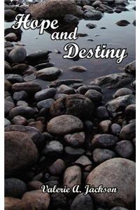 Hope and Destiny