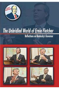 The Unbridled World Of Ernie Fletcher