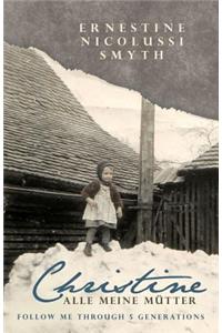 Christine Alle Meine Mtter