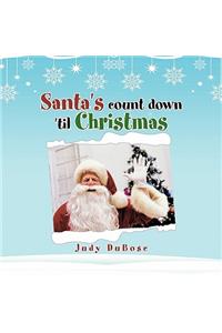 Santa's Count Down 'til Christmas