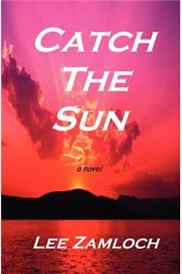 Catch The Sun