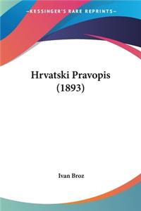 Hrvatski Pravopis (1893)