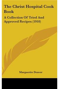 The Christ Hospital Cook Book