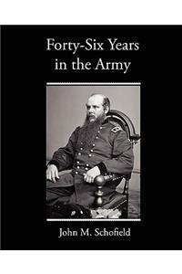 Forty-Six Years in the Army