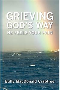 Grieving God's Way
