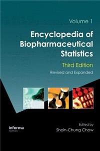 Encyclopedia of Biopharmaceutical Statistics, Third Edition