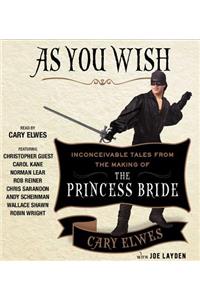 As You Wish