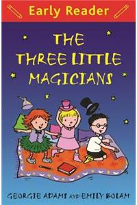 Early Reader: The Three Little Magicians