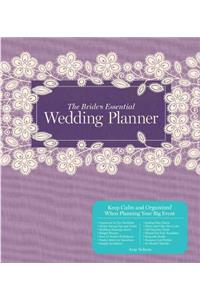 The Bride's Essential Wedding Planner