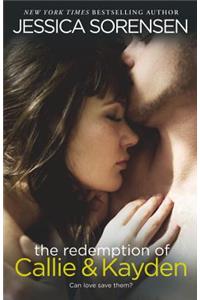 Redemption of Callie & Kayden