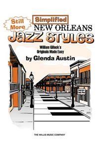 Still More Simplified New Orleans Jazz Styles