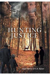 Hunting Justice