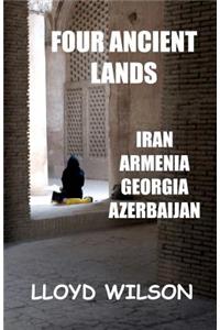 Four Ancient Lands - Iran, Armenia, Georgia, Azerbaijan