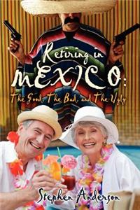 Retiring In Mexico