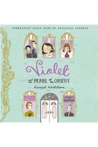 Violet and the Pearl of the Orient