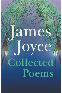 James Joyce - Collected Poems
