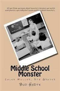 Middle School Monster: Caleb Miller, 7th Grader