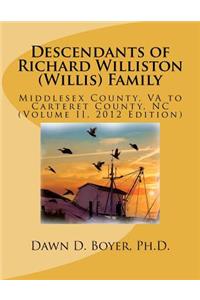 Descendants of Richard Williston (Willis) Family