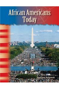 African Americans Today (Library Bound) (African Americans)