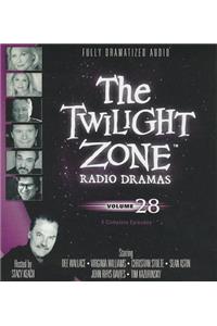 The Twilight Zone Radio Dramas, Volume 28