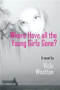 Where Have All the Young Girls Gone?