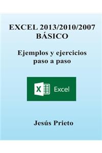 Excel 2013/2010/2007 Basico. Ejemplos y Ejercicios Paso a Paso