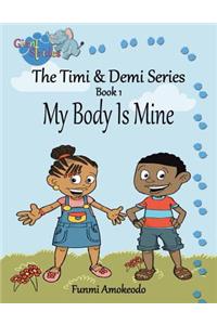 The Timi & Demi Series