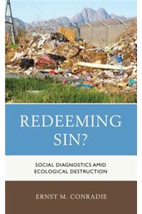 Redeeming Sin?