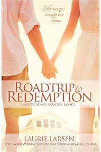 Roadtrip to Redemption
