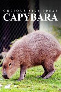 Capybara - Curious Kids Press