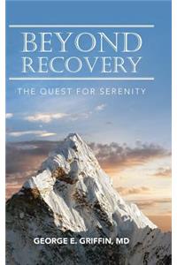 Beyond Recovery