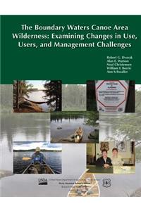 The Boundary Waters Canoe Area Wilderness