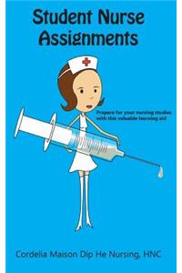 Student Nurse Assignments