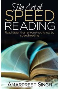 Speed Reading - The Art of Speed Reading