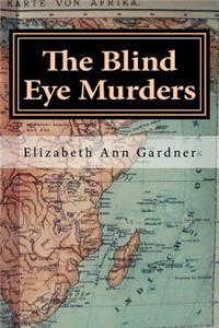 Blind Eye Murders