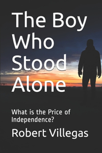 Boy Who Stood Alone